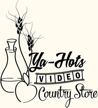 Ya-Hots Video Country Store